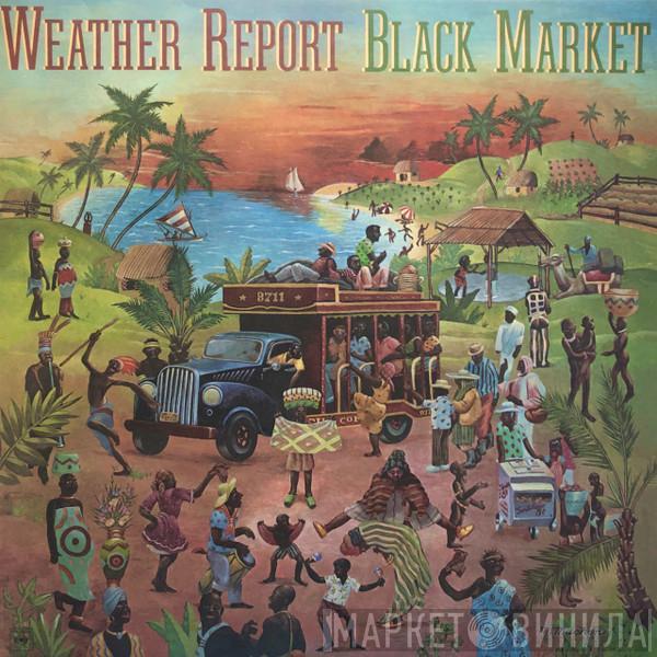  Weather Report  - Black Market