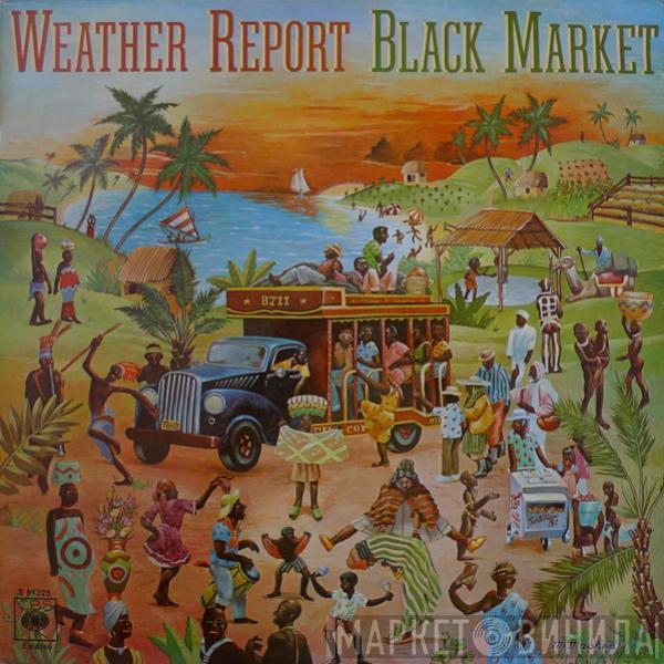  Weather Report  - Black Market