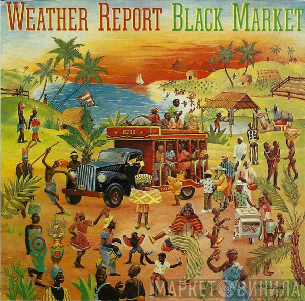  Weather Report  - Black Market