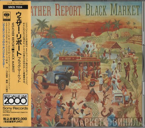 Weather Report  - Black Market