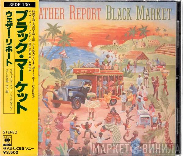  Weather Report  - Black Market