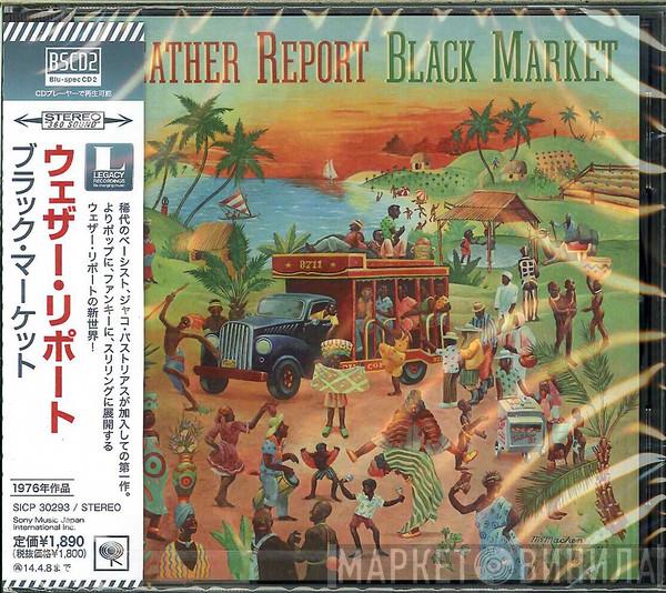  Weather Report  - Black Market