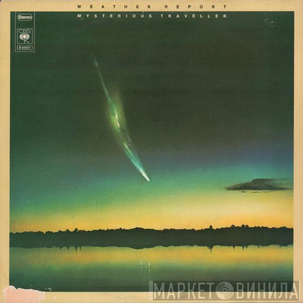 Weather Report - Mysterious Traveller
