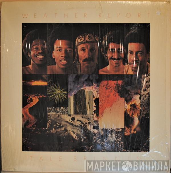  Weather Report  - Tale Spinnin'