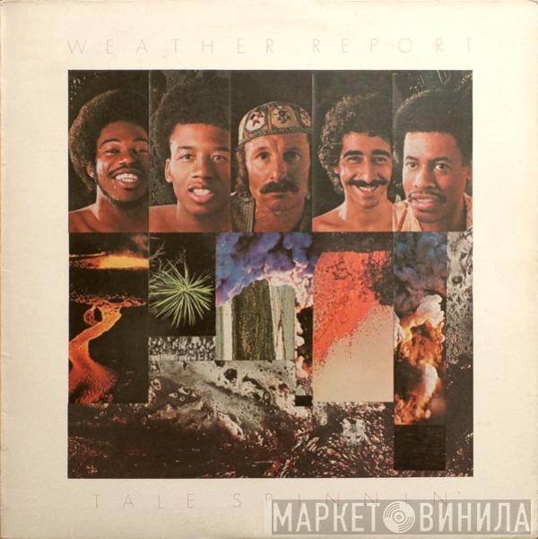  Weather Report  - Tale Spinnin'