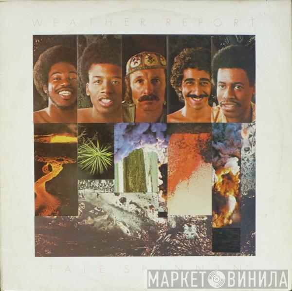 Weather Report  - Tale Spinnin'