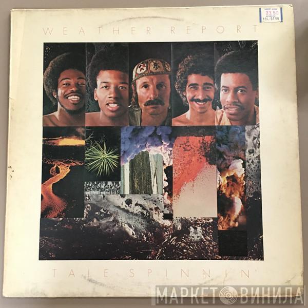  Weather Report  - Tale Spinnin'