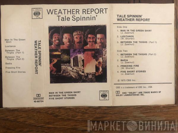  Weather Report  - Tale Spinnin'