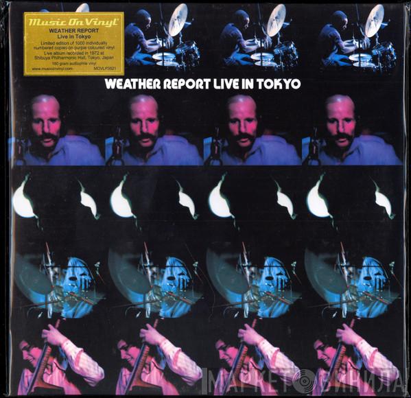 Weather Report - Weather Report Live In Tokyo