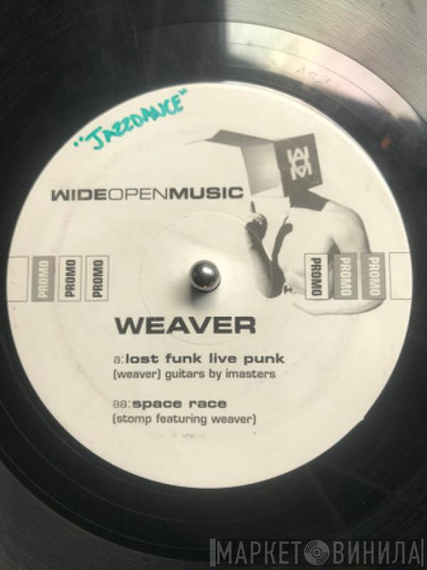 Weaver - Lost Funk Live Punk