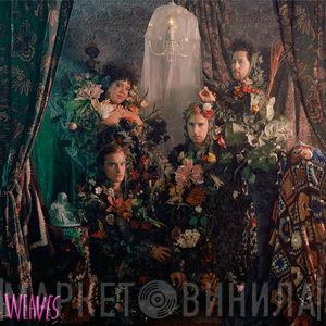  Weaves  - Weaves