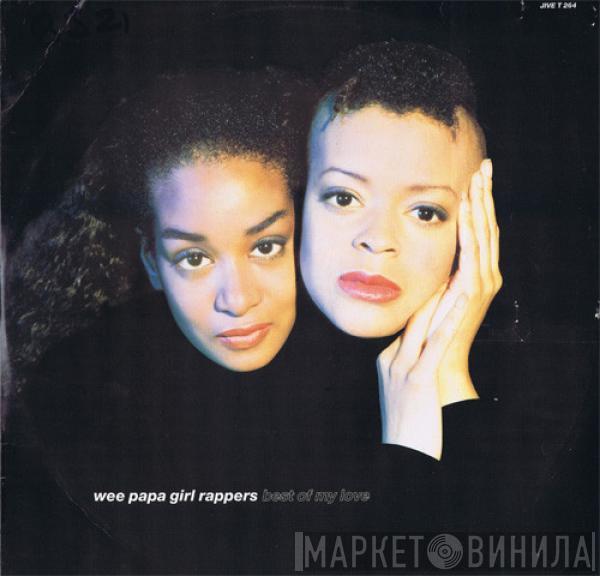 Wee Papa Girl Rappers - Best Of My Love