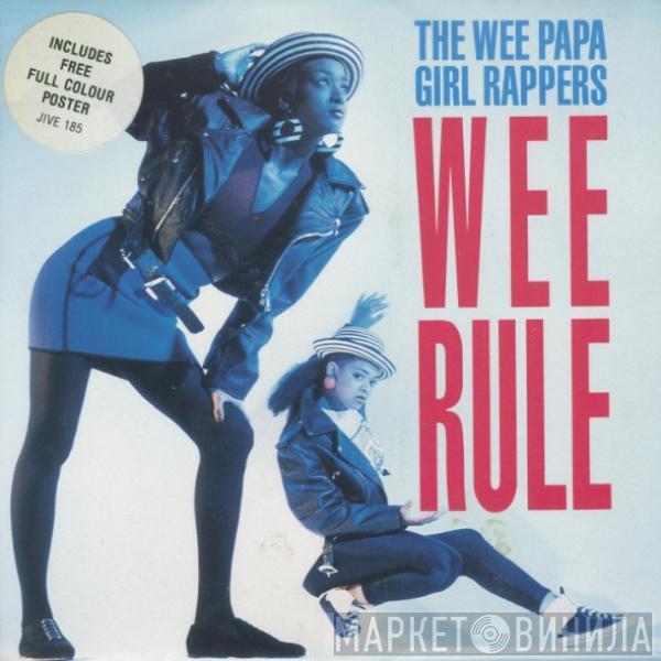 Wee Papa Girl Rappers - Wee Rule