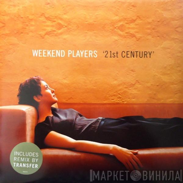 Weekend Players - 21st Century
