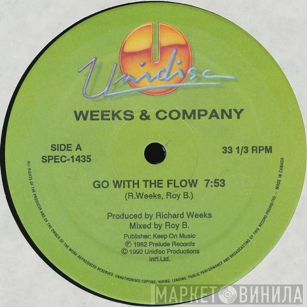  Weeks & Co.  - Go With The Flow / Rock Your World