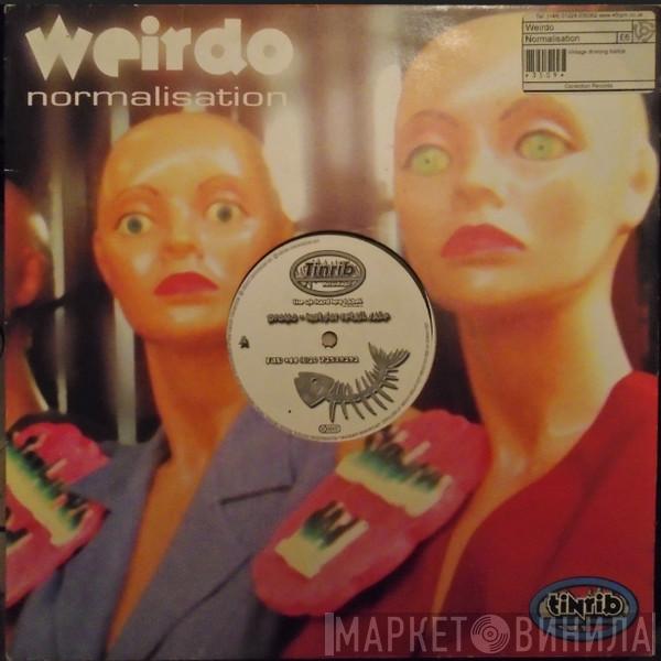 Weirdo - Normalisation