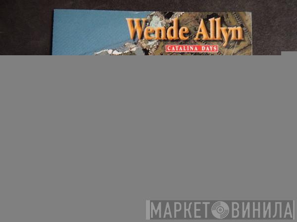 Wende Allyn - Catalina Days