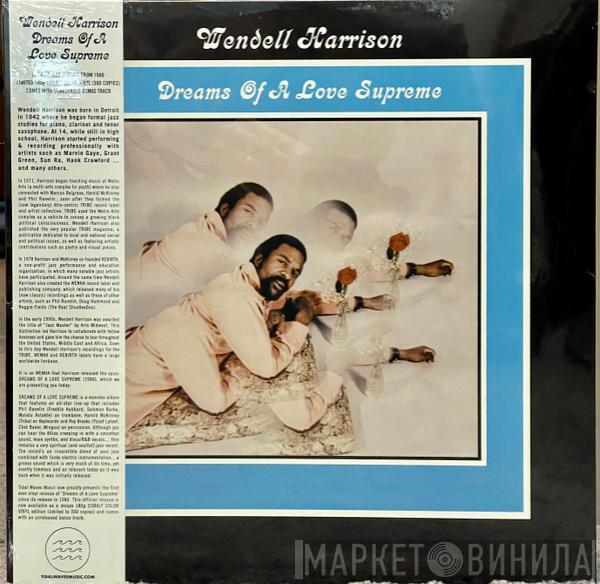  Wendell Harrison  - Dreams Of A Love Supreme