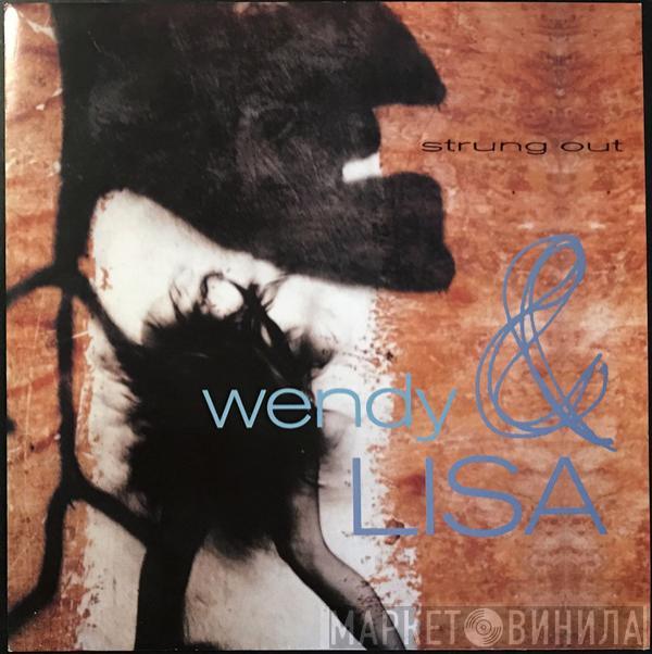 Wendy & Lisa - Strung Out