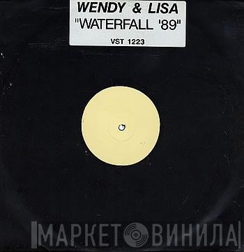 Wendy & Lisa - Waterfall '89