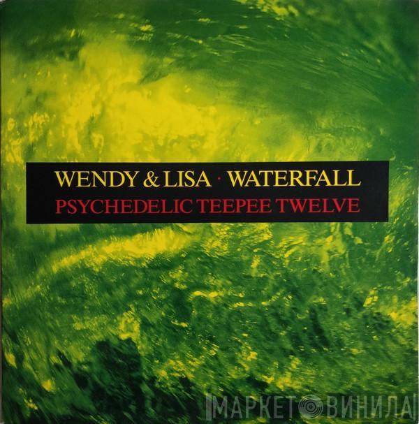 Wendy & Lisa - Waterfall (Psychedelic Teepee Twelve)