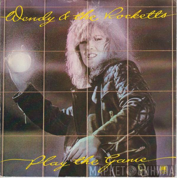 Wendy & The Rocketts - Play The Game