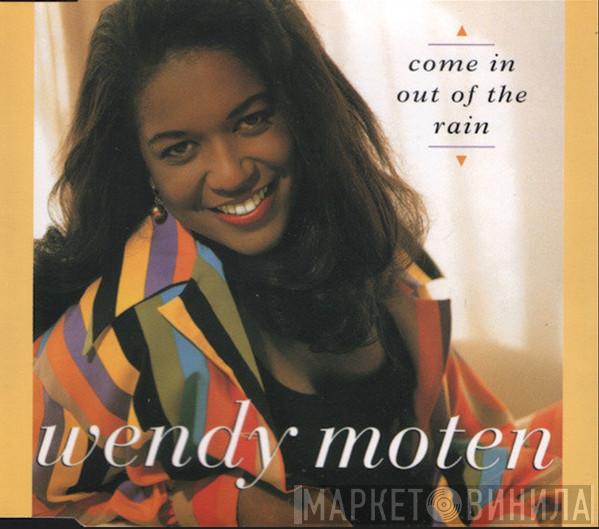 Wendy Moten - Come In Out Of The Rain