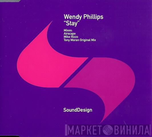  Wendy Phillips  - Stay
