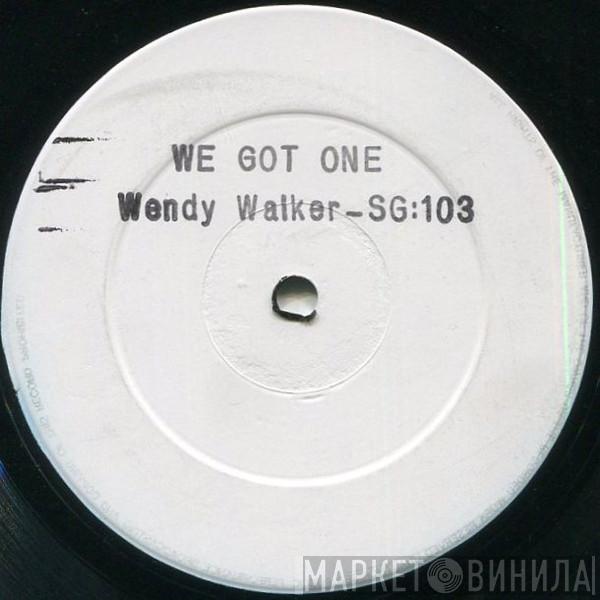 Wendy Walker, Junior Dangerous - We've Got One / Slow Talk
