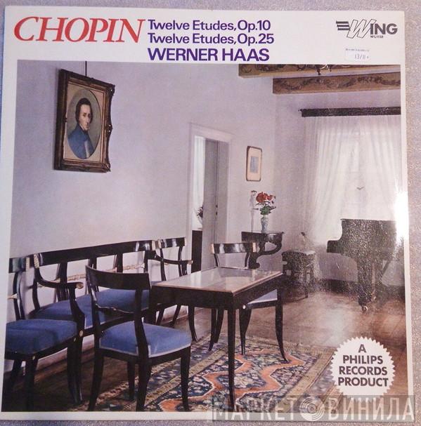 Werner Haas, Frédéric Chopin - Twelve Etudes, Op.10; Twelve Etudes, Op.25