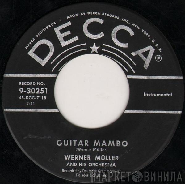  Werner Müller Und Sein Orchester  - Guitar Mambo / Blue Bolero