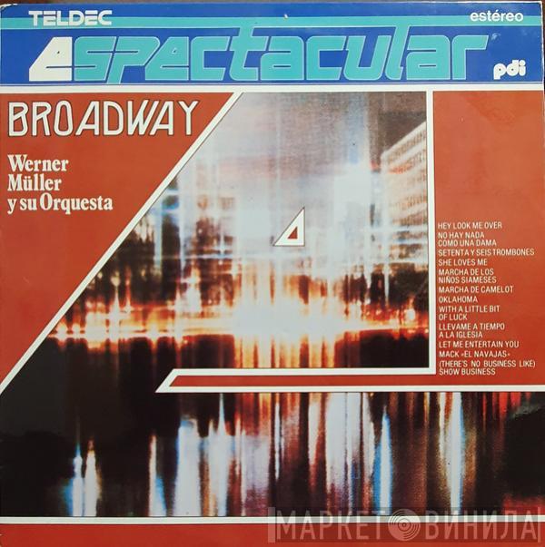  Werner Müller Und Sein Orchester  - Broadway