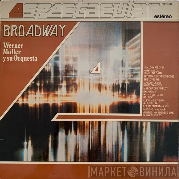  Werner Müller Und Sein Orchester  - Broadway