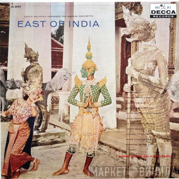  Werner Müller Und Sein Orchester  - East Of India, Exotic Melodies Arranged For Modern Orchestra