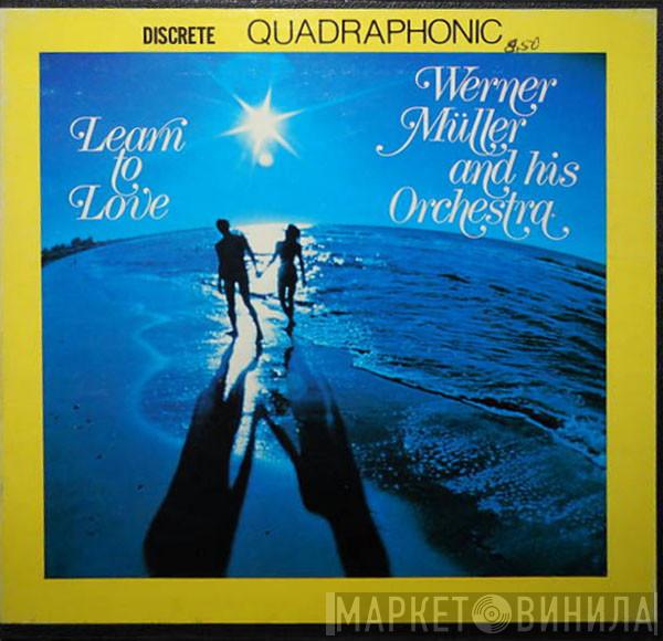  Werner Müller Und Sein Orchester  - Learn To Love