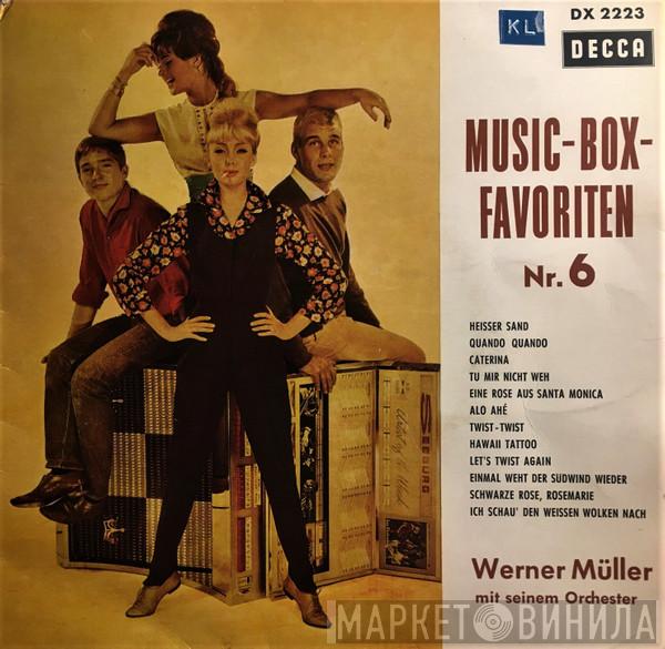 Werner Müller Und Sein Orchester  - Music-Box-Favoriten Nr. 6