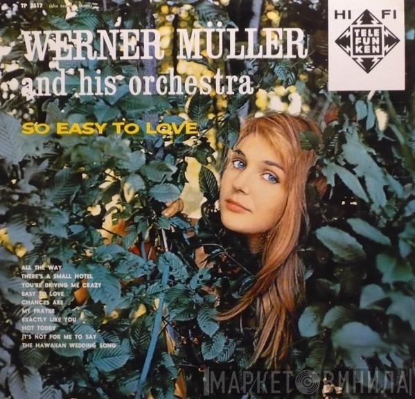  Werner Müller Und Sein Orchester  - So Easy To Love