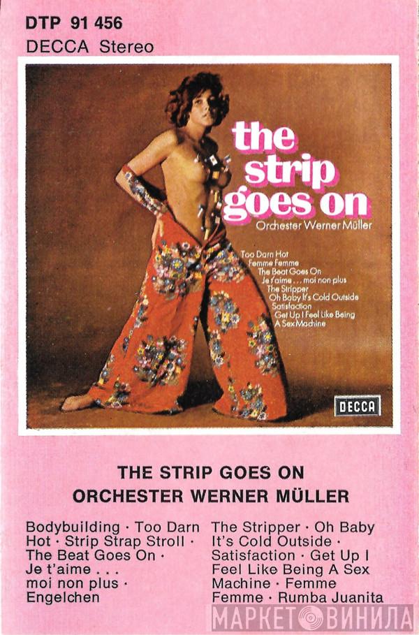  Werner Müller Und Sein Orchester  - The Strip Goes On