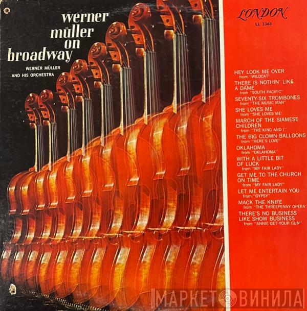  Werner Müller Und Sein Orchester  - Werner Müller On Broadway