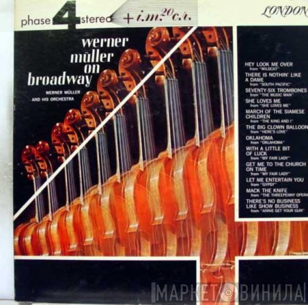  Werner Müller Und Sein Orchester  - Werner Müller On Broadway