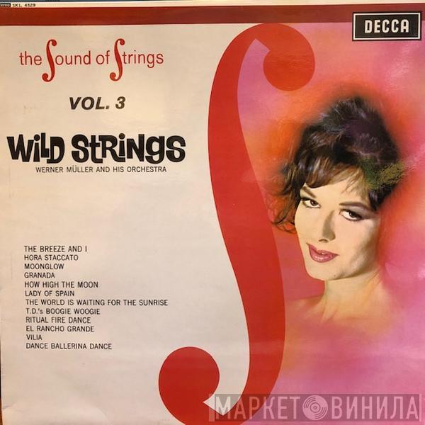  Werner Müller Und Sein Orchester  - Wild Strings