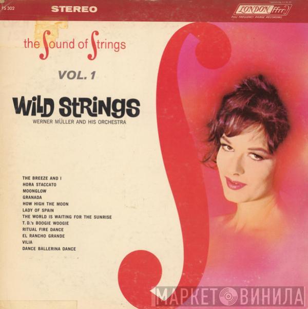  Werner Müller Und Sein Orchester  - Wild Strings