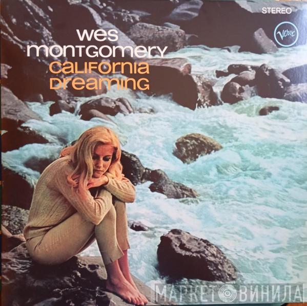 Wes Montgomery - California Dreaming