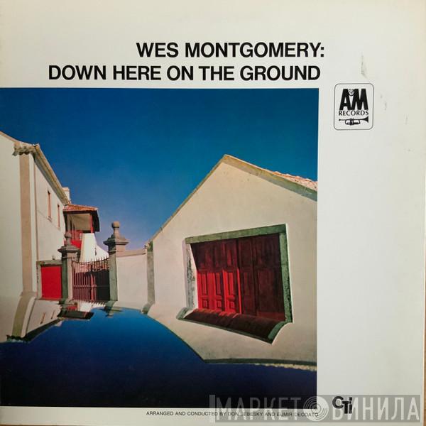  Wes Montgomery  - Down Here On The Ground