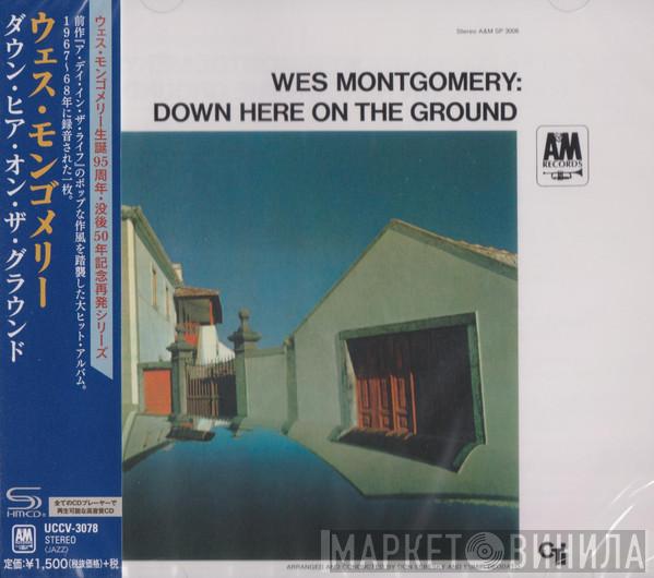  Wes Montgomery  - Down Here On The Ground