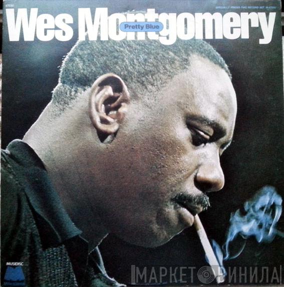 Wes Montgomery - Pretty Blue