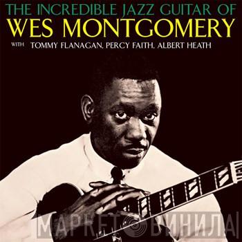 Wes Montgomery - The Incredible Jazz Guitar Of Wes Montgomery