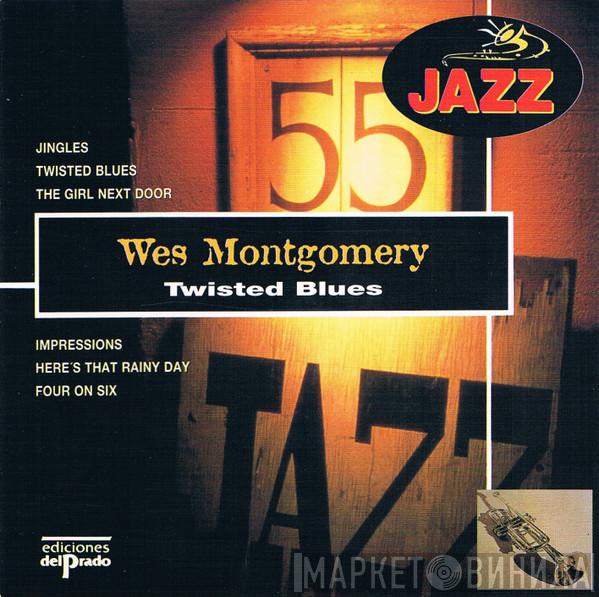 Wes Montgomery  - Twisted Blues