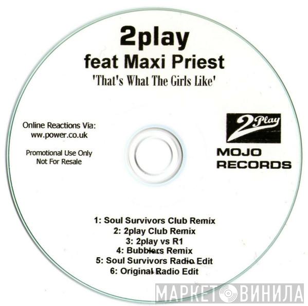 Wesley 2 Play, Maxi Priest - That's What The Girls Like