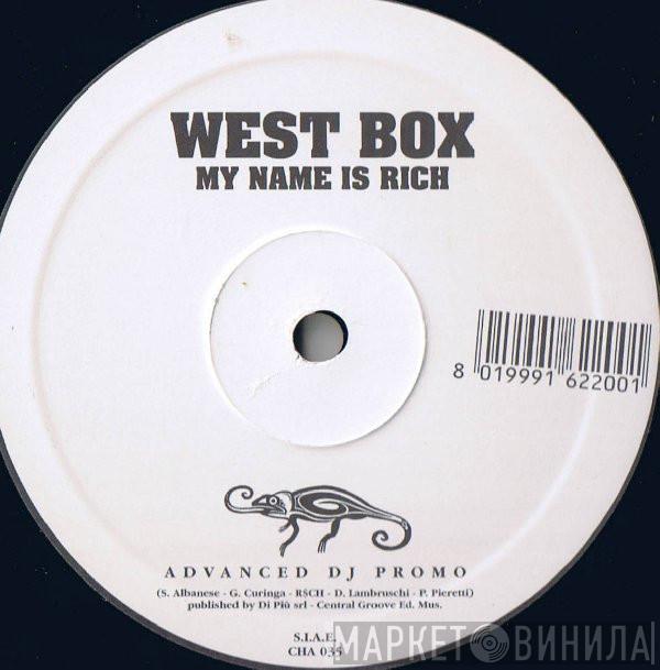 West Box - My Name Is Rich